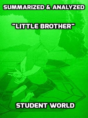 cover image of Summarized & Analyzed "Little Brother"